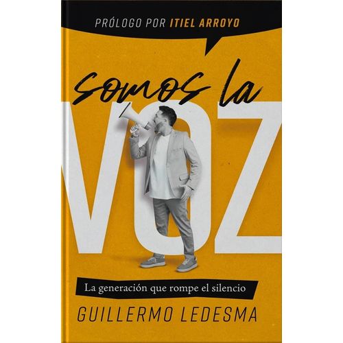 SOMOS LA VOZ - LA GENERACION QUE ROMPE EL SILENCIO