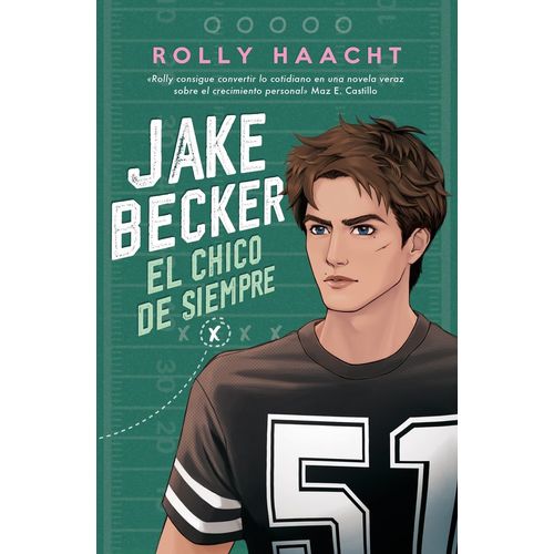 JAKE BECKER - EL CHICO DE SIEMPRE - ROLLY HAACHT