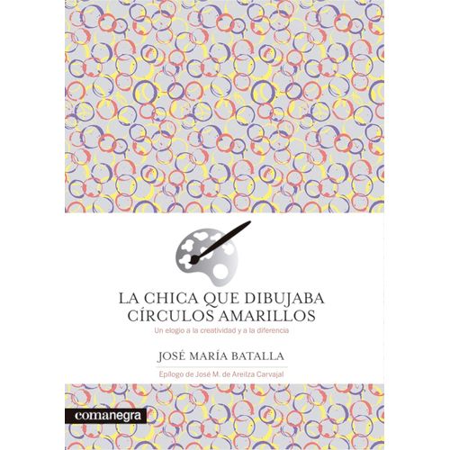 LA CHICA QUE DIBUJABA CIRCULOS AMARILLOS - JOSE MARIA BATALL