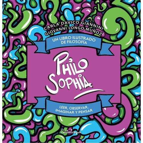 PHILO SOPHIA - UN LIBRO ILUSTRADO DE FILOSOFIA