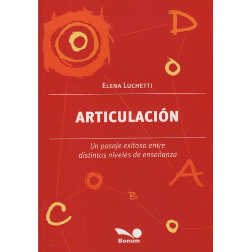 ARTICULACION - ELENA LUCHETTI ARTICULACION - ELENA LUCHETTI