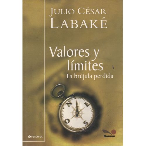 VALORES Y LIMITES - LA BRUJULA PERDIDA