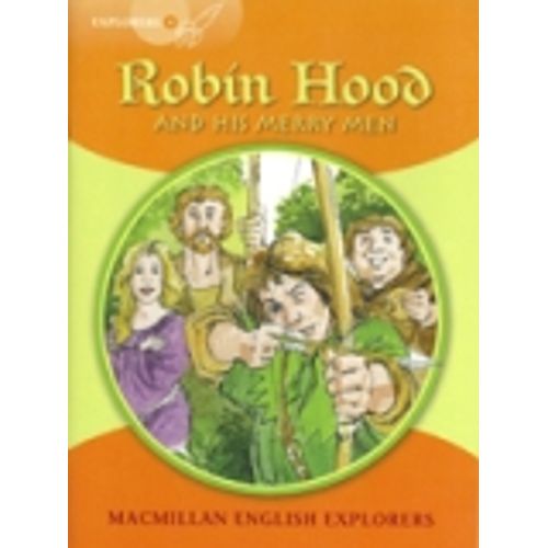 ROBIN HOOD - MACMILLAN ENGLISH EXPLORERS 4