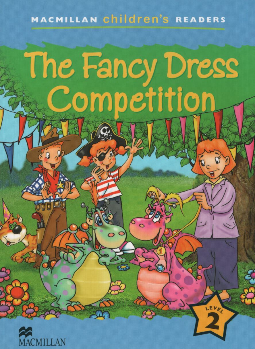 THE FANCY DRESS COMPETITION - MACMILLAN CHILDREN READERS 2