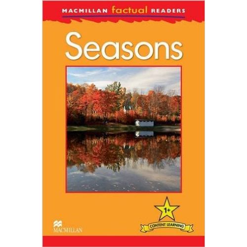 SEASONS - MACMILLAN FACTUAL READERS 1+