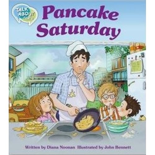PANCAKE: SATURDAY - TALK ABOUT TEXTS 1 - READING LEVEL 10 PANCAKE: SATURDAY - TALK ABOUT TEXTS 1 - READING LEVEL 10