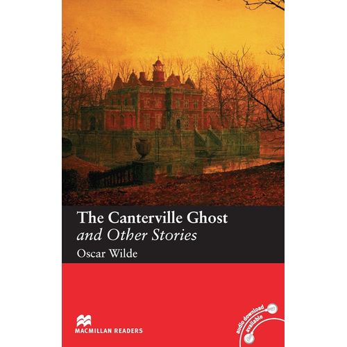 THE CANTERVILLE GHOST AND OTHER STORIES - MR. ELEMENTARY