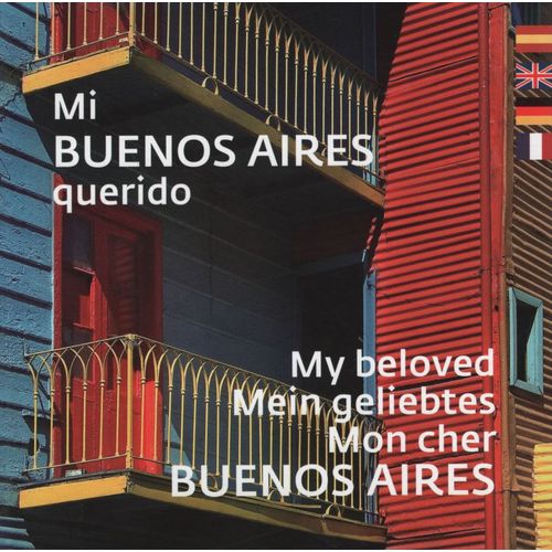 MI BUENOS AIRES QUERIDO