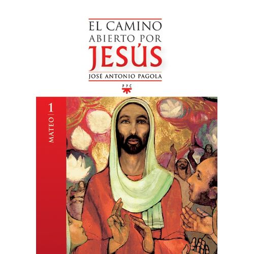CAMINO ABIERTO POR JESUS. 1. MATEO