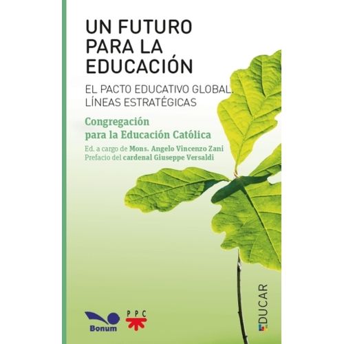 UN FUTURO PARA LA EDUCACION - CONGREGACION PARA LA EDUCACION