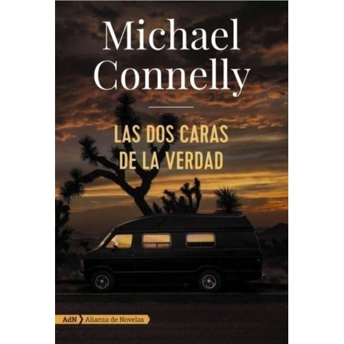 DOS CARAS DE LA VERDAD - ADN - MICHAEL CONNELLY