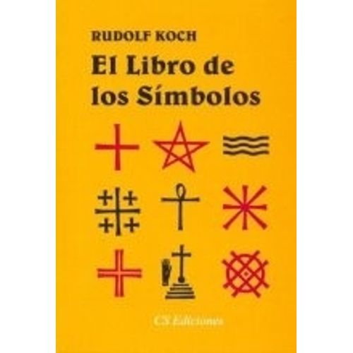 EL LIBRO DE LOS SIMBOLOS - RUDOPH KOCH