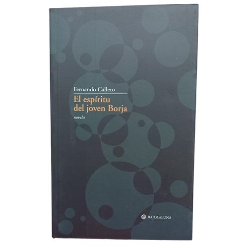 EL ESPIRITU DEL JOVEN BORJA - FERNANDO CALLERO