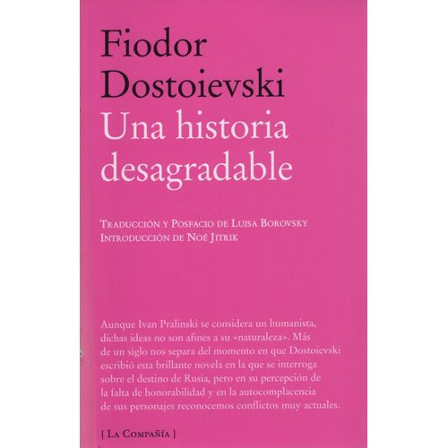 UNA HISTORIA DESAGRADABLE - DOSTOIEVSKI