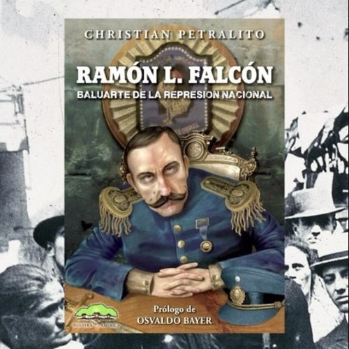 LIBRO RAMON L FALCON - BALUARTE DE LA REPRESION NACIONAL