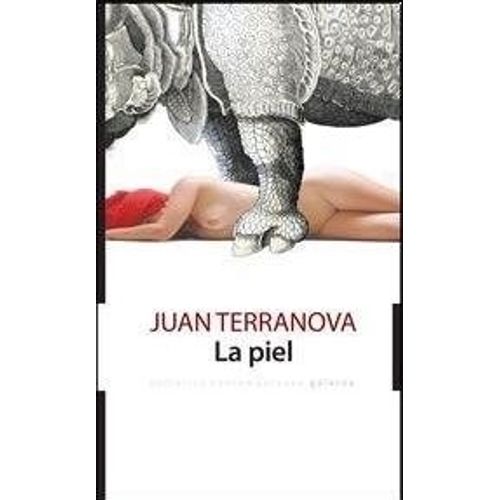 LA PIEL - JUAN TERRANOVA LA PIEL - JUAN TERRANOVA
