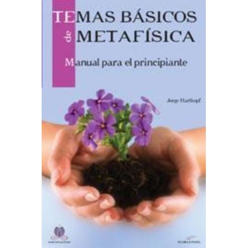 TEMAS BASICOS DE METAFISICA - JORGE HARTKOPF