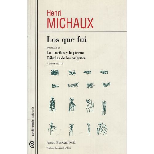 LOS QUE FUI - HENRI MICHAUX