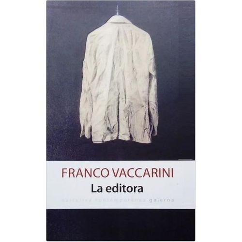 LIBRO LA EDITORA - FRANCO VACCARINI