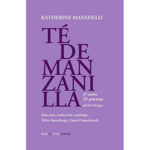 TE DE MANZANILLA & OTROS 29 POEMAS - KATHERINE MANSFIELD