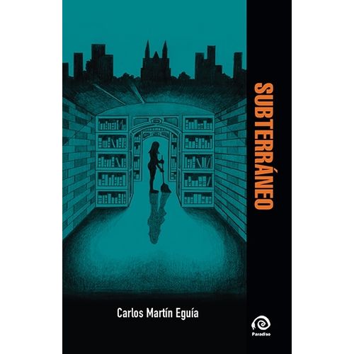 SUBTERRANEO - CARLOS MARTIN EGUIA
