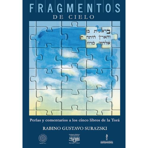 FRAGMENTOS DE CIELO - GUSTAVO SURASZKI
