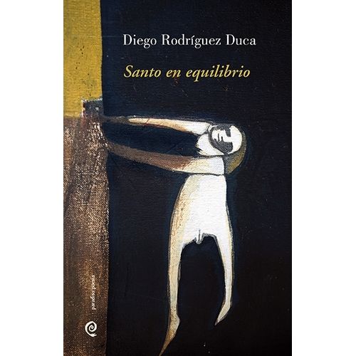 SANTO EN EQUILIBRIO - DIEGO RODRIGUEZ DUCA