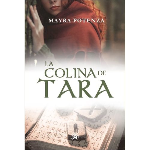LA COLINA DE TARA - MAYRA POTENZA