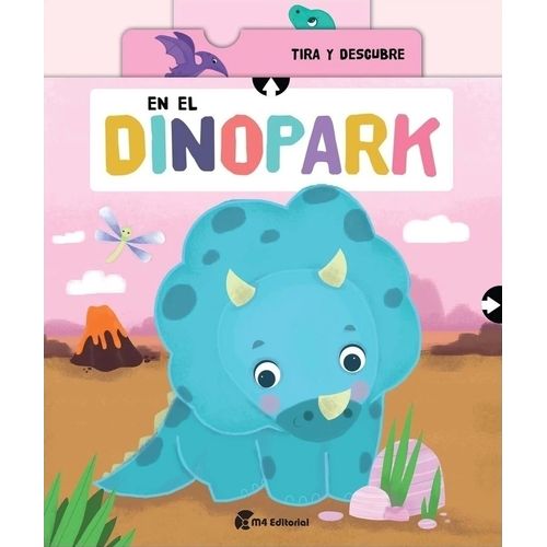 EN EL DINOPARK - TIRA Y DESCUBRE - MARIA MAÑERU