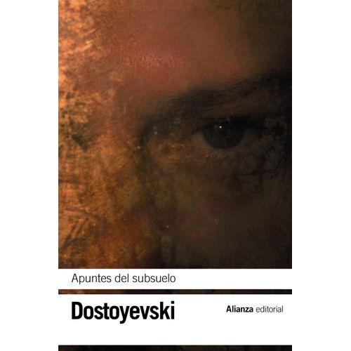 APUNTES DEL SUBSUELO - FIODOR M. DOSTOIEVSKI