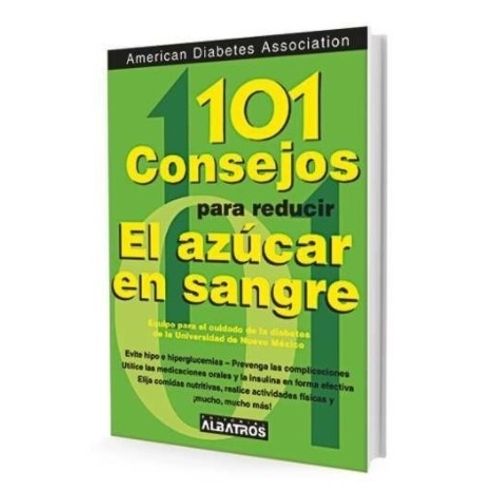 LIBRO 101 CONSEJOS PARA REDUCIR EL AZUCAR EN LA SANGRE