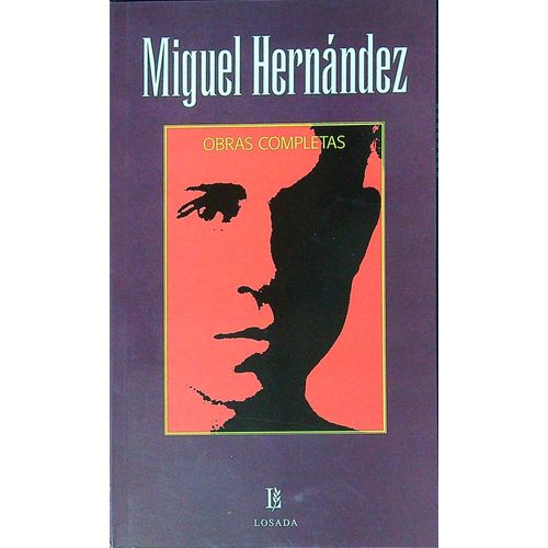 OBRAS COMPLETAS - MIGUEL HERNANDEZ