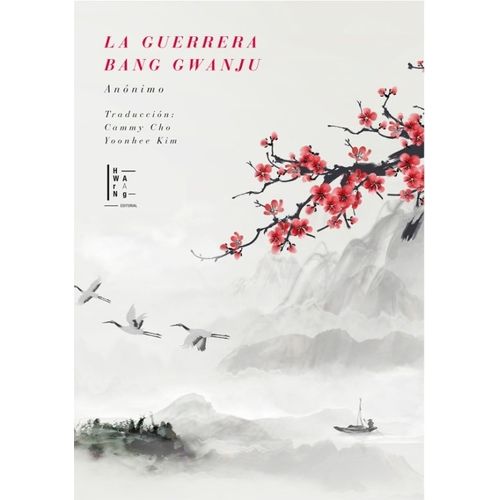 LA GUERRERA BANG GWANJU - ANONIMO
