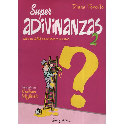 SUPER ADIVINANZAS 2 SUPER ADIVINANZAS 2