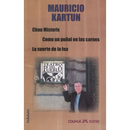 CHAU MISTERIX - COMO UN PUÑAL EN LAS CARNES - LA SUERTE DE L