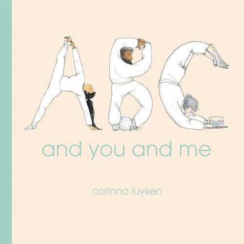ABC AND YOU AND ME - CORINNA LUYKEN