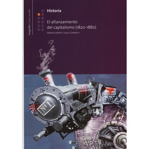 HISTORIA 2 EL AFIANZAMIENTO DEL CAPITALISMO