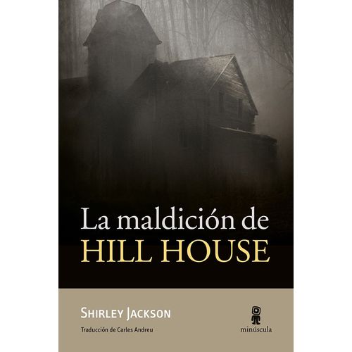 LA MALDICION DE HILL HOUSE - SHIRLEY JACKSON