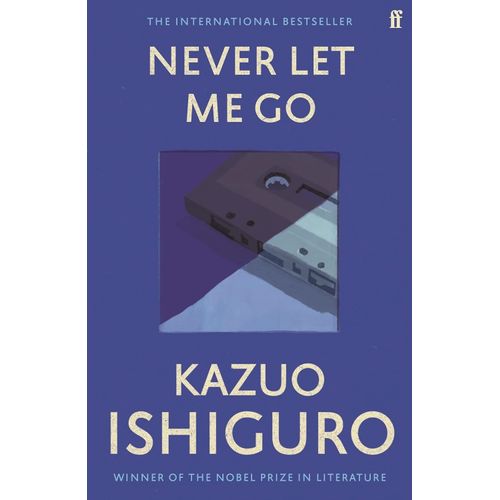 NEVER LET ME GO - KAZUO ISHIGURO