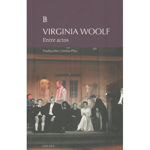 ENTRE ACTOS - VIRGINIA WOOLF