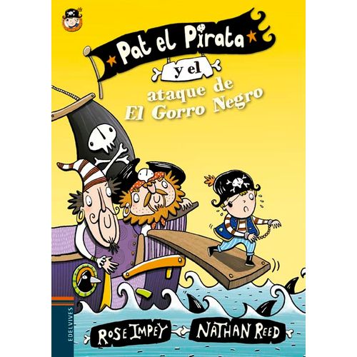 PAT EL PIRATA Y EL ATAQUE DE EL GORRO NEGRO