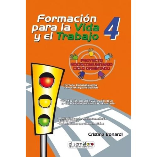 FORMACION PARA LA VIDA Y EL TRABAJO. PROYECTO SOCIOCOMUNITAR