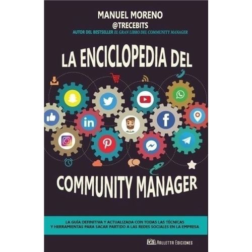 LA ENCICLOPEDIA DEL COMMUNITY MANAGER - MANUEL MORENO