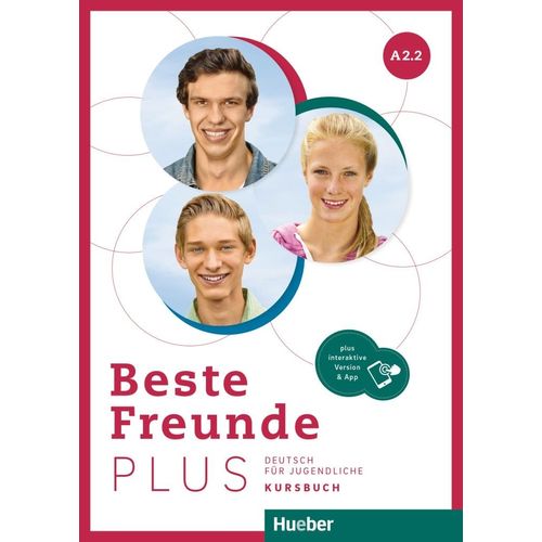 BESTE FREUNDE PLUS A2.2 - KURSBUCH + INTERAKTIVE VERSION