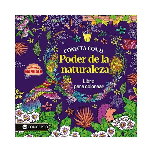 CONECTA CON EL PODER DE LA NATURALEZA - UNIVERSO MANDALA CONECTA CON EL PODER DE LA NATURALEZA - UNIVERSO MANDALA
