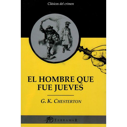 EL HOMBRE QUE FUE JUEVES - GILBERT KEITH CHESTERTON