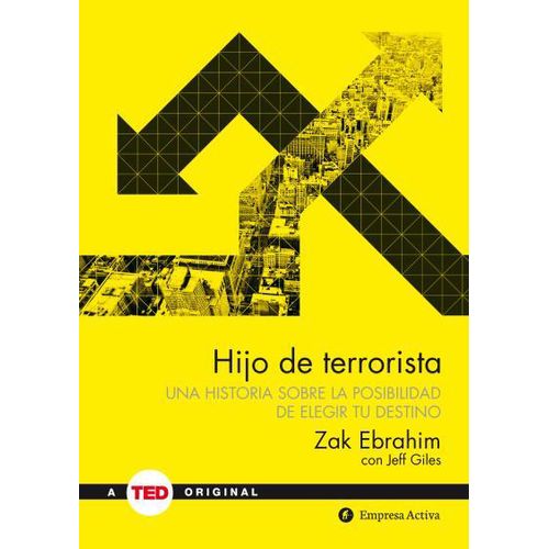 HIJO DE TERRORISTA: UNA HISTORIA SOBRE LA POSIBILIDAD DE ELE