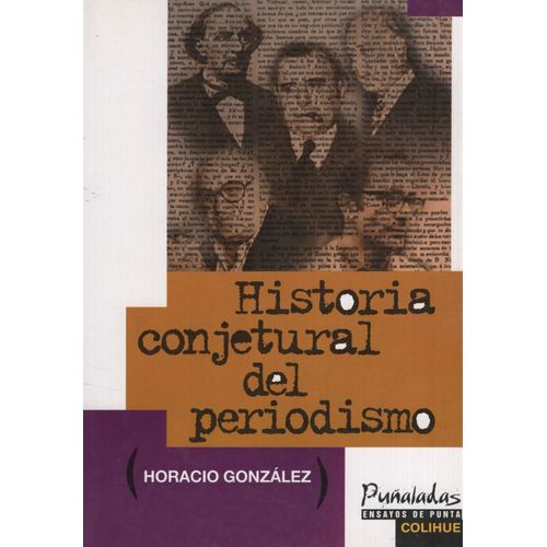 HISTORIA CONJETURAL DEL PERIODISMO