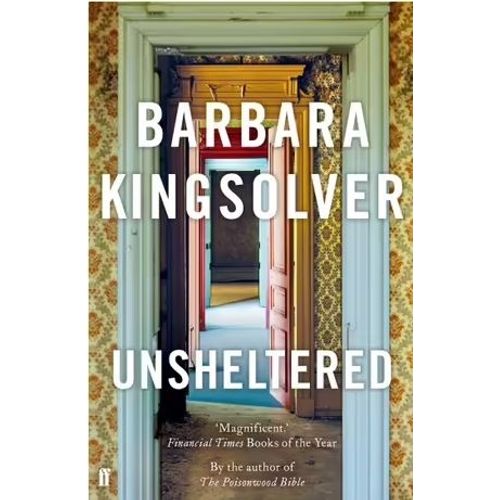 UNSHELTERED - BARBARA KINGSOLVER