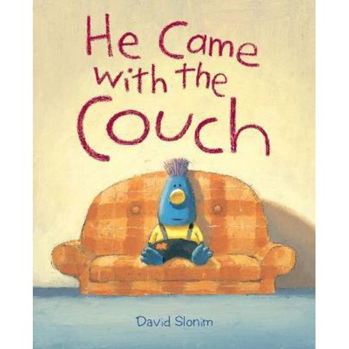 HE CAME WITH THE COUCH - DAVID SLONIM